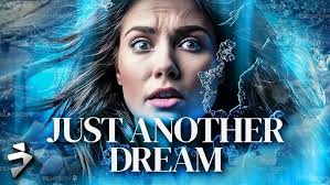 Just Another Dream